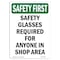 Signmission OSHA Sign, Glasses Required For Anyone, 14in X 10in Decal, 10" W, 14" H, Portrait OS-SF-D-1014-V-11310 - alternate 1